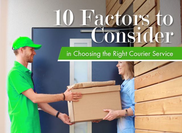 Here Are Some Factors To Consider When Choosing A Courier Service Provider